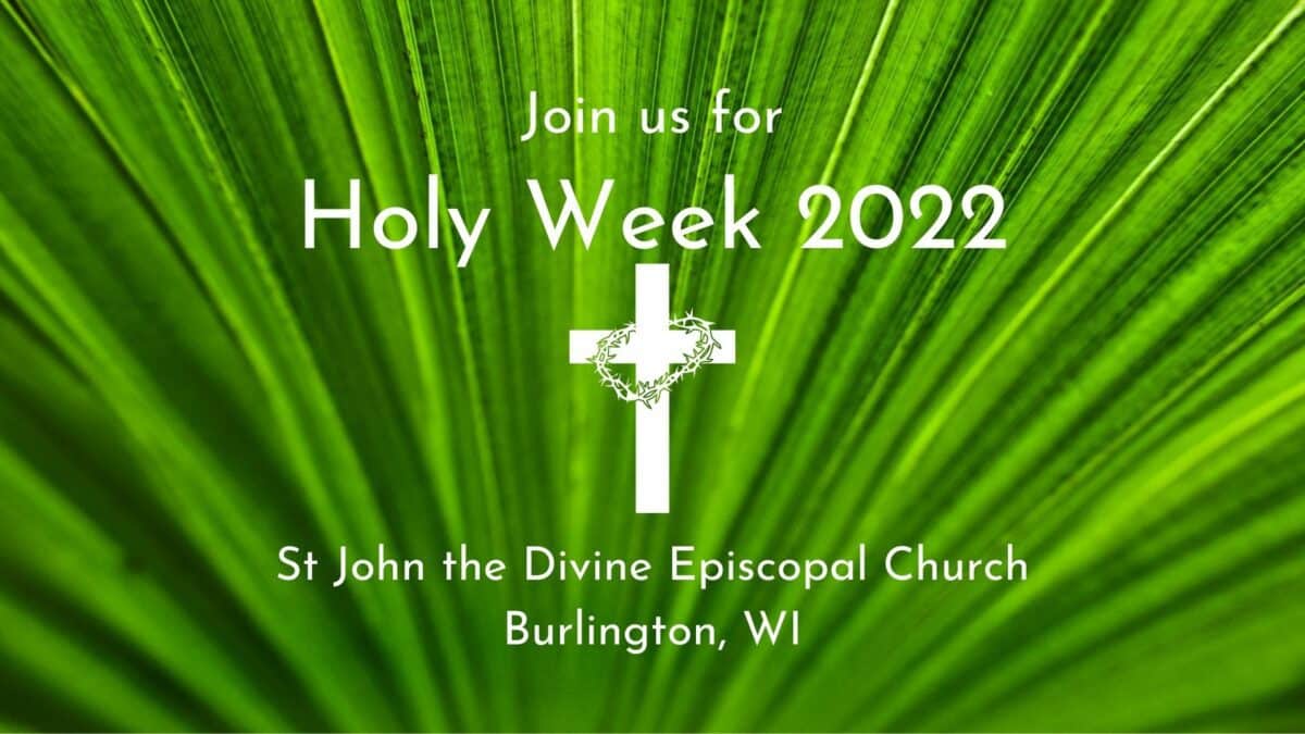Holy Week 2023 St. John The Divine Episcopal Church