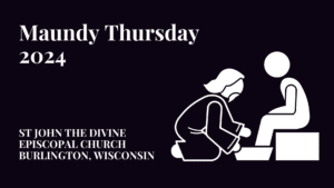 Maundy Thursday 2024