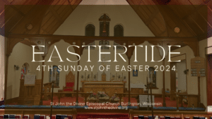 4th Sunday of Easter 2024