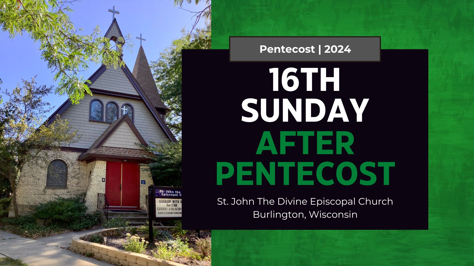 16th Sunday after Pentecost 2024