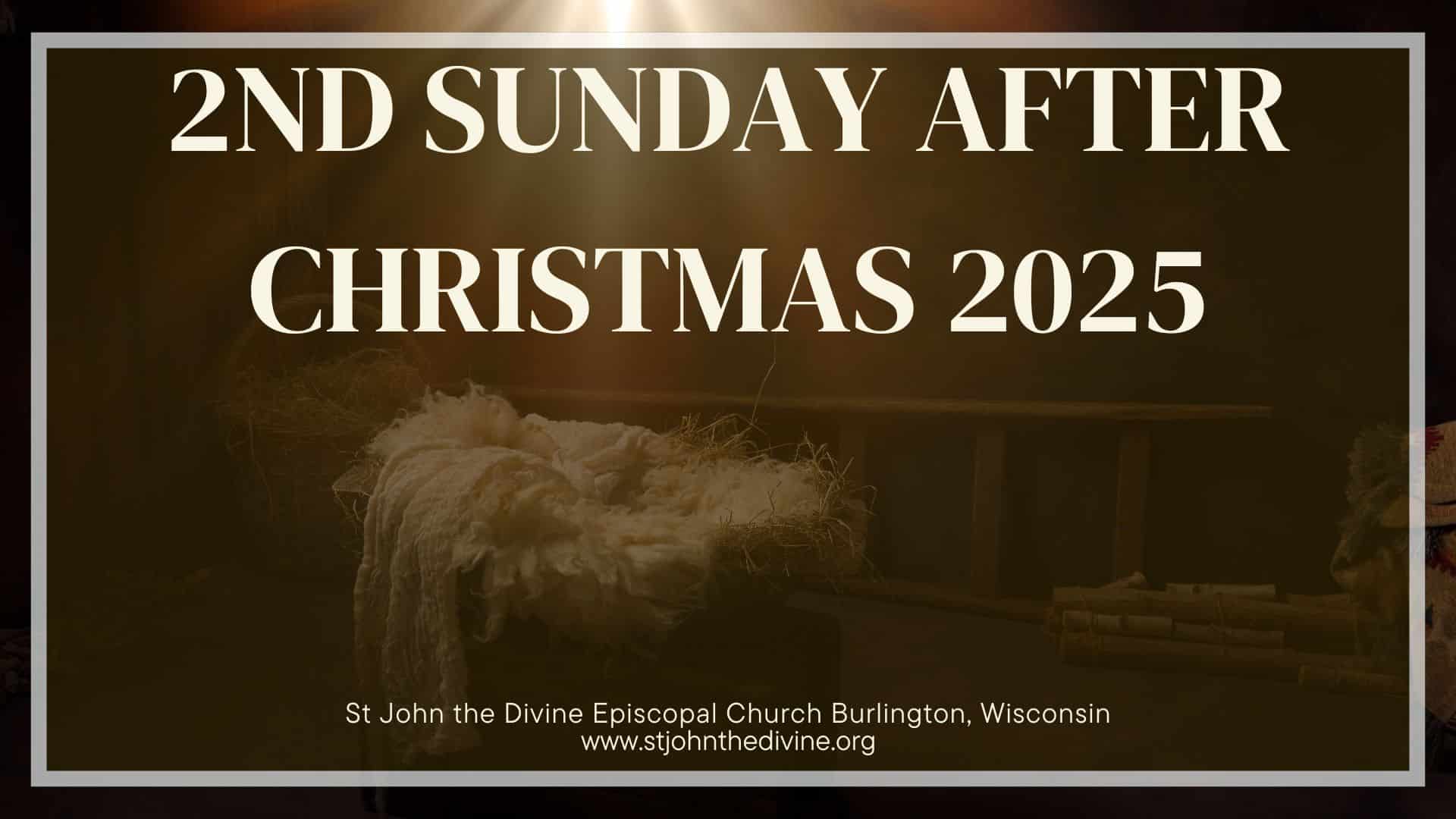 An empty manger, and tell people it is for the Join us on the 2nd Sunday after Christmas 2025 as we wrap up the Christmas season and prepare for the Epiphany.